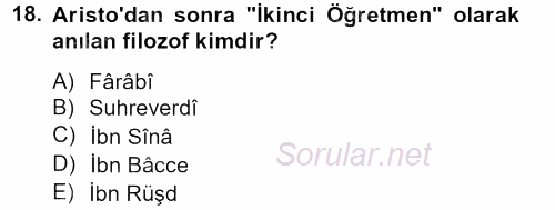 İslam Tarihi ve Medeniyeti 2 2012 - 2013 Dönem Sonu Sınavı 18.Soru