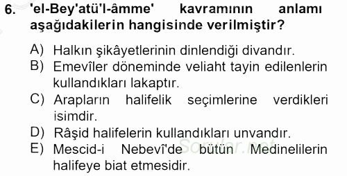 İslam Tarihi ve Medeniyeti 2 2012 - 2013 Dönem Sonu Sınavı 6.Soru
