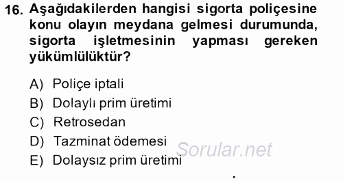 Banka Ve Sigorta Muhasebesi 2014 - 2015 Dönem Sonu Sınavı 16.Soru