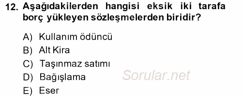 Medeni Hukuk 2 2013 - 2014 Ara Sınavı 12.Soru