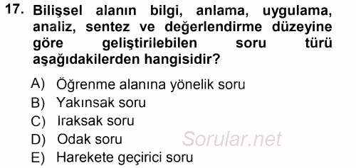 Özel Öğretim Yöntemleri 1 2013 - 2014 Tek Ders Sınavı 17.Soru