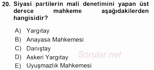 Türk Anayasa Hukuku 2016 - 2017 3 Ders Sınavı 20.Soru