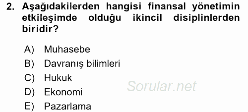 Sağlık Kurumlarında Finansal Yönetim 2017 - 2018 Ara Sınavı 2.Soru