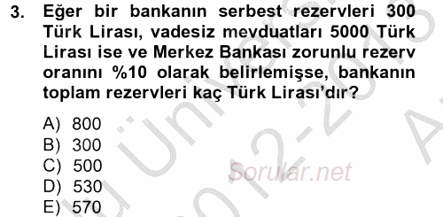 Para Politikası 2012 - 2013 Ara Sınavı 3.Soru