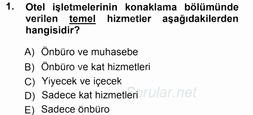 Hizmet Tasarımı 2014 - 2015 Tek Ders Sınavı 1.Soru