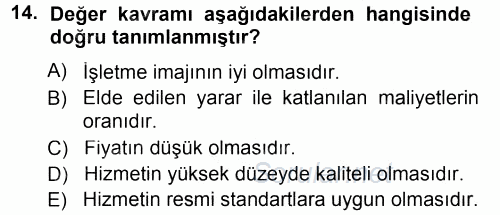 Hizmet Tasarımı 2014 - 2015 Tek Ders Sınavı 14.Soru