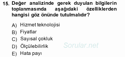 Hizmet Tasarımı 2014 - 2015 Tek Ders Sınavı 15.Soru