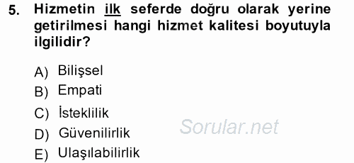 Hizmet Tasarımı 2014 - 2015 Tek Ders Sınavı 5.Soru