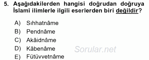 Türk İslam Edebiyatı 2015 - 2016 Ara Sınavı 5.Soru