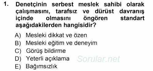 Muhasebe Denetimi ve Mali Analiz 2012 - 2013 Dönem Sonu Sınavı 1.Soru