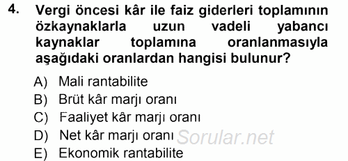 Muhasebe Denetimi ve Mali Analiz 2012 - 2013 Dönem Sonu Sınavı 4.Soru