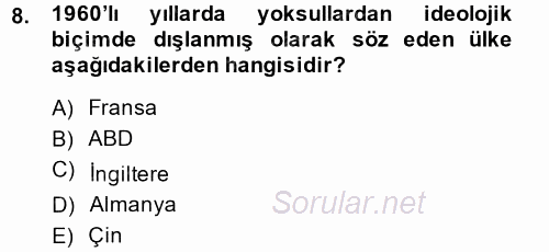 Sosyal Politika 2 2014 - 2015 Ara Sınavı 8.Soru