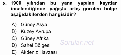 Enerji ve Çevre 2015 - 2016 Dönem Sonu Sınavı 8.Soru