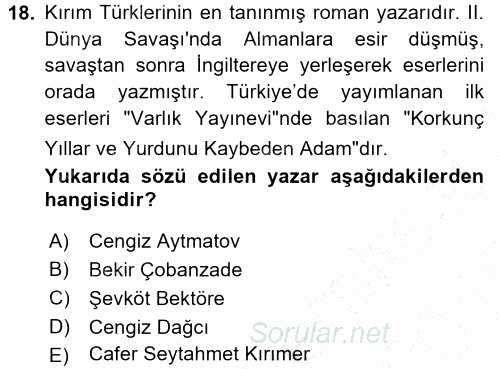 Çağdaş Türk Edebiyatları 1 2015 - 2016 Dönem Sonu Sınavı 18.Soru