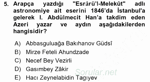 Çağdaş Türk Edebiyatları 1 2015 - 2016 Dönem Sonu Sınavı 5.Soru