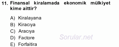 Finansal Kurumlar 2014 - 2015 Dönem Sonu Sınavı 11.Soru