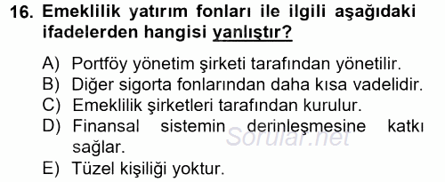 Finansal Kurumlar 2014 - 2015 Dönem Sonu Sınavı 16.Soru