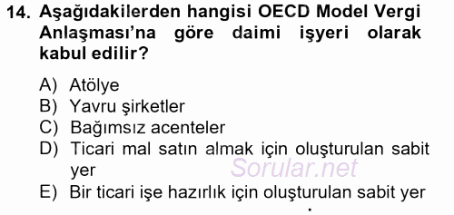 Uluslararası Kamu Maliyesi 2012 - 2013 Dönem Sonu Sınavı 14.Soru