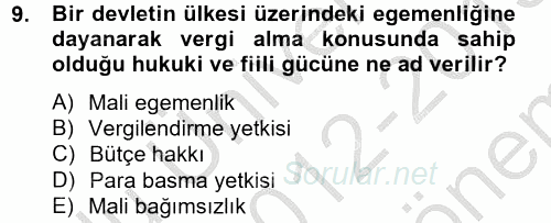 Uluslararası Kamu Maliyesi 2012 - 2013 Dönem Sonu Sınavı 9.Soru