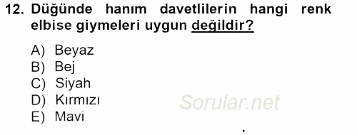 Sosyal Davranış ve Protokol 2014 - 2015 Ara Sınavı 12.Soru