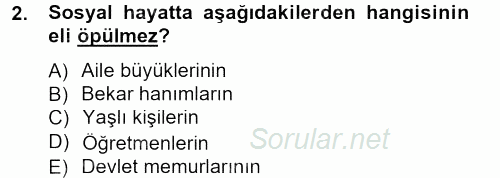 Sosyal Davranış ve Protokol 2014 - 2015 Ara Sınavı 2.Soru