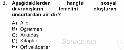 Sosyal Davranış ve Protokol 2014 - 2015 Ara Sınavı 3.Soru