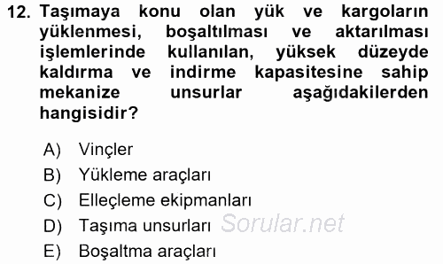 Ulaştırma Sistemleri Ve Yönetimi 2016 - 2017 Ara Sınavı 12.Soru