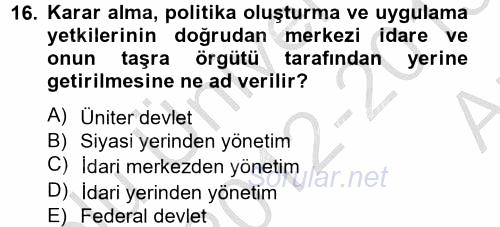 Kamu Özel Kesim Yapısı Ve İlişkileri 2012 - 2013 Ara Sınavı 16.Soru
