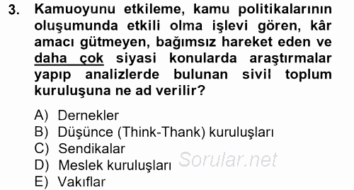 Kamu Özel Kesim Yapısı Ve İlişkileri 2012 - 2013 Ara Sınavı 3.Soru