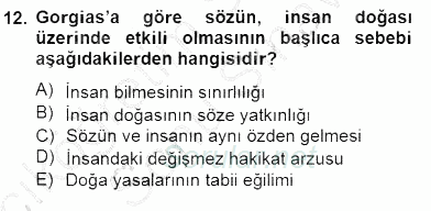 İlkçağ Felsefesi 2012 - 2013 Dönem Sonu Sınavı 12.Soru