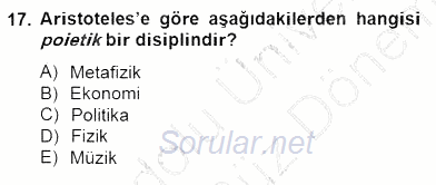 İlkçağ Felsefesi 2012 - 2013 Dönem Sonu Sınavı 17.Soru