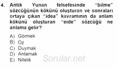 İlkçağ Felsefesi 2012 - 2013 Dönem Sonu Sınavı 4.Soru