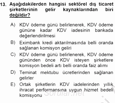 Dış Ticarette Girişimcilik 2015 - 2016 Ara Sınavı 13.Soru