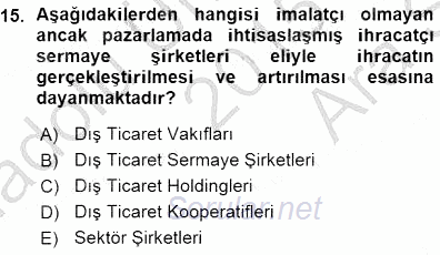 Dış Ticarette Girişimcilik 2015 - 2016 Ara Sınavı 15.Soru