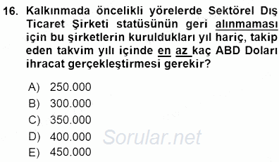 Dış Ticarette Girişimcilik 2015 - 2016 Ara Sınavı 16.Soru