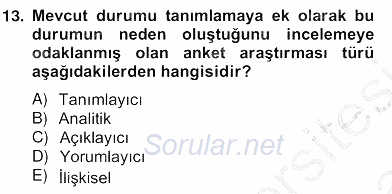 Marka İletişiminde Analiz ve Araştırma 1 2013 - 2014 Ara Sınavı 13.Soru