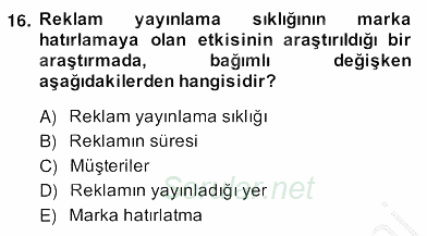 Marka İletişiminde Analiz ve Araştırma 1 2013 - 2014 Ara Sınavı 16.Soru