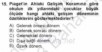 Erken Çocukluk Döneminde Gelişim 2 2012 - 2013 Dönem Sonu Sınavı 15.Soru