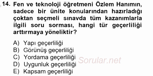 Ölçme Ve Değerlendirme 2012 - 2013 Dönem Sonu Sınavı 14.Soru