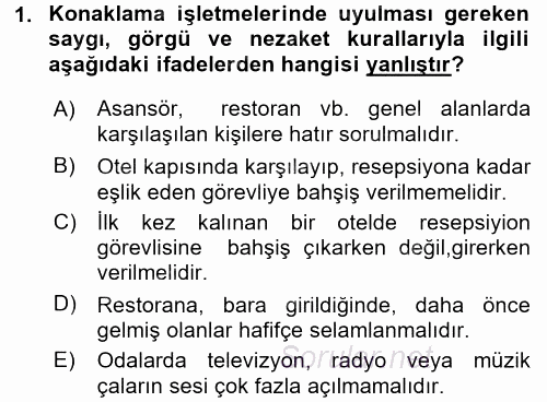 Sosyal Davranış ve Protokol 2017 - 2018 Dönem Sonu Sınavı 1.Soru