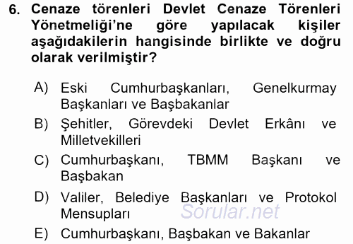 Sosyal Davranış ve Protokol 2017 - 2018 Dönem Sonu Sınavı 6.Soru