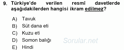 Sosyal Davranış ve Protokol 2017 - 2018 Dönem Sonu Sınavı 9.Soru