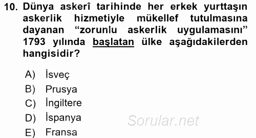 Osmanlı Yenileşme Hareketleri (1703-1876) 2016 - 2017 Ara Sınavı 10.Soru