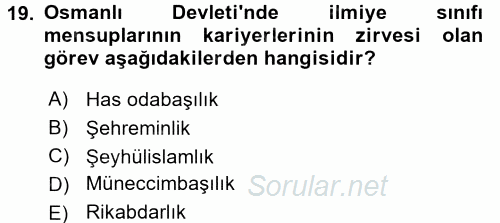 Osmanlı Yenileşme Hareketleri (1703-1876) 2016 - 2017 Ara Sınavı 19.Soru