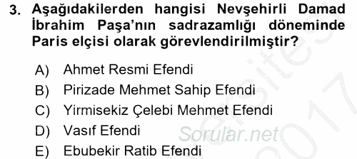 Osmanlı Yenileşme Hareketleri (1703-1876) 2016 - 2017 Ara Sınavı 3.Soru