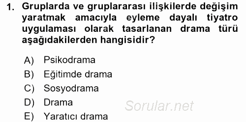 Çocuk Ve Drama 2016 - 2017 Ara Sınavı 1.Soru