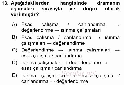 Çocuk Ve Drama 2016 - 2017 Ara Sınavı 13.Soru