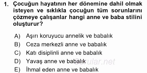 Aile Yapısı ve İlişkileri 2017 - 2018 3 Ders Sınavı 1.Soru
