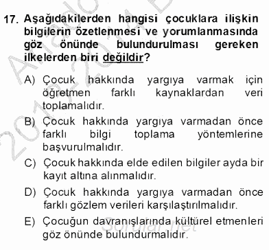 Çocukları Tanıma Teknikleri 2013 - 2014 Dönem Sonu Sınavı 17.Soru