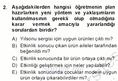 Çocukları Tanıma Teknikleri 2013 - 2014 Dönem Sonu Sınavı 2.Soru